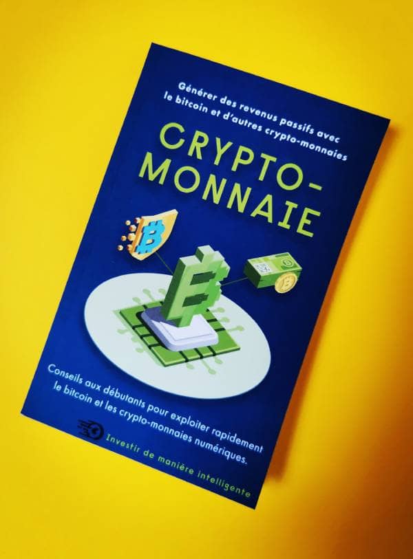 Livre pour apprendre sur les crypto-monnaies et les blockchains